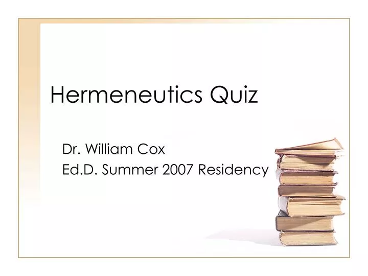 hermeneutics quiz