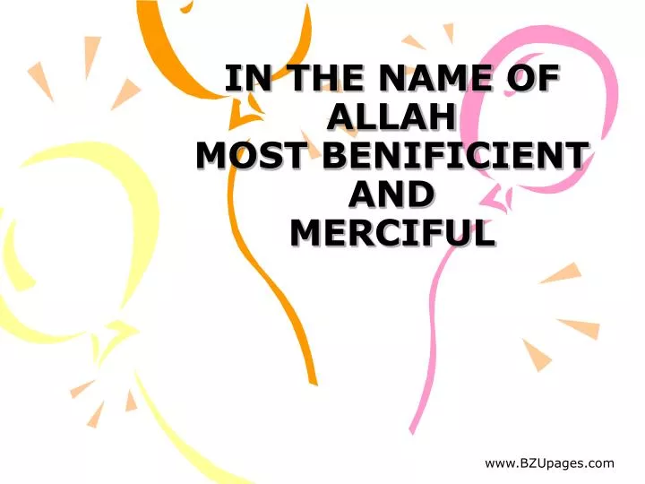in the name of allah most benificient and merciful