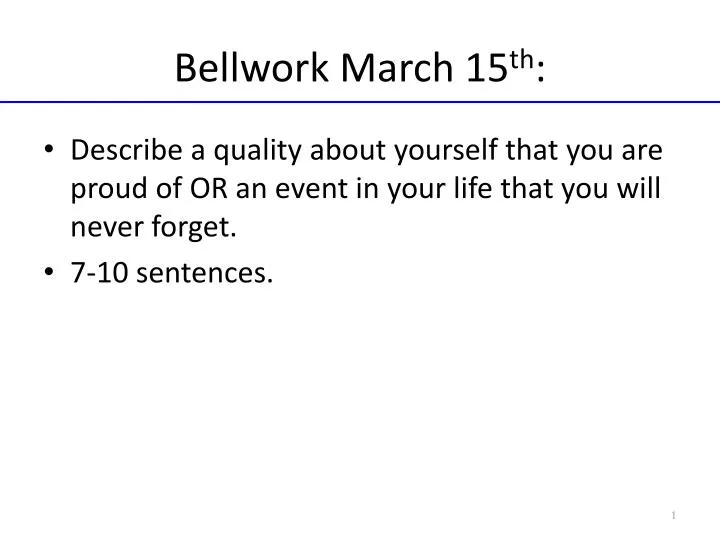 bellwork march 15 th