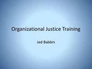 Organizational Justice Training