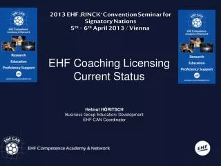 EHF Coaching Licensing Current Status