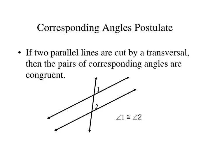corresponding angles postulate