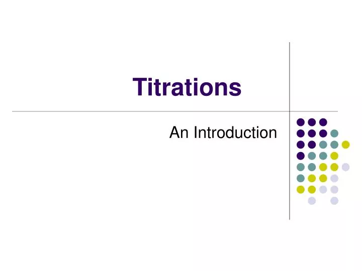 titrations