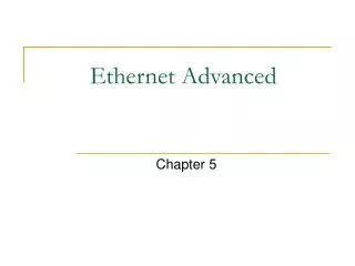 Ethernet Advanced