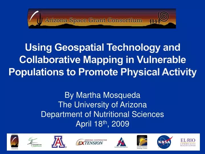 by martha mosqueda the university of arizona department of nutritional sciences april 18 th 2009