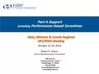 Part A Support including Performance-based Incentives