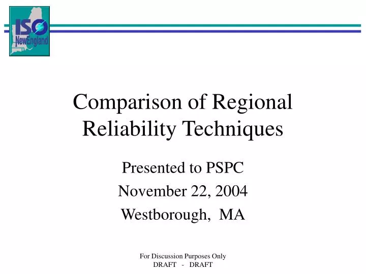comparison of regional reliability techniques