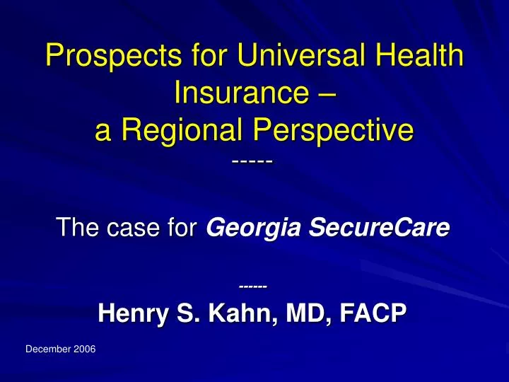 prospects for universal health insurance a regional perspective
