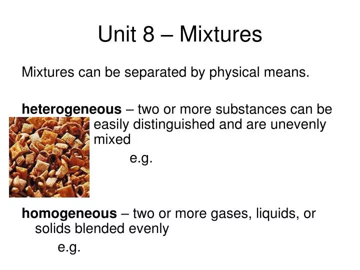 unit 8 mixtures