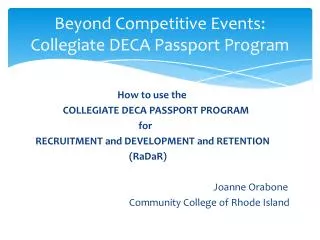 Beyond Competitive Events: Collegiate DECA Passport Program