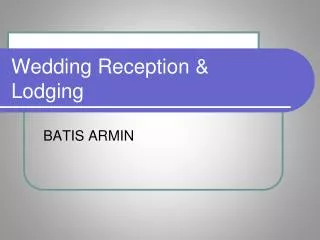 Wedding Reception &amp; Lodging