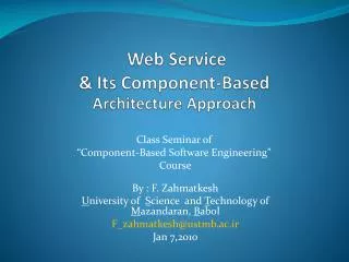 Web Service &amp; Its Component-Based Architecture Approach