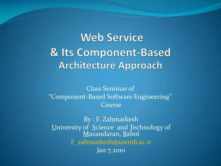 web service its component based architecture approach