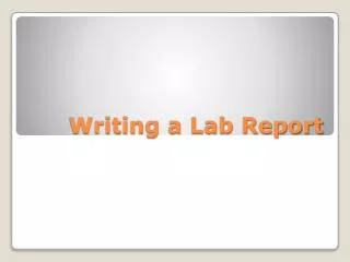 Writing a Lab Report