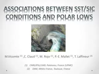 Associations between SST/SIC conditions and polar lows