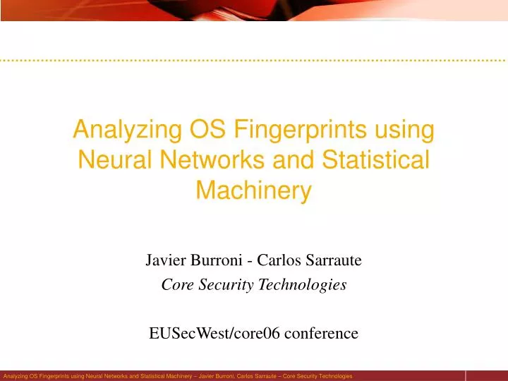 analyzing os fingerprints using neural networks and statistical machinery