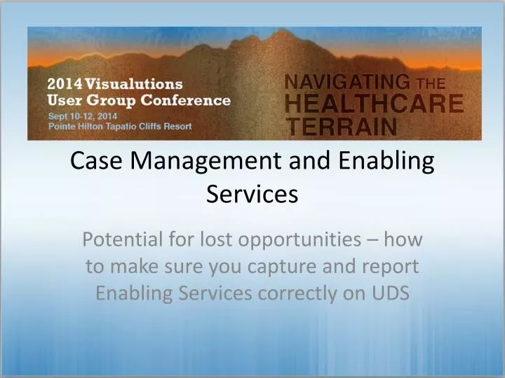 case management and enabling services