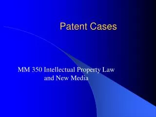 Patent Cases