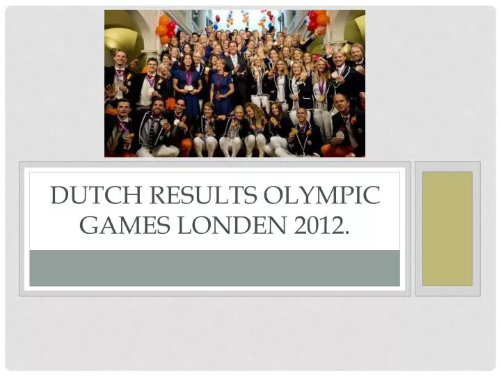 dutch results olympic games londen 2012