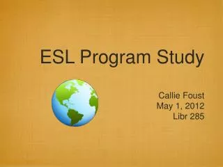 ESL Program Study