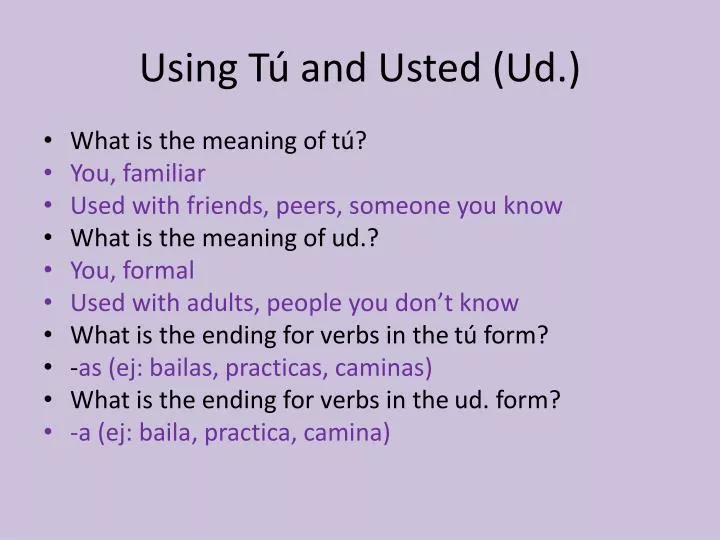 using t and usted ud