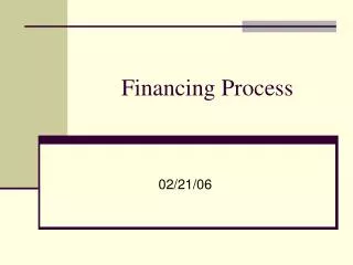 Financing Process