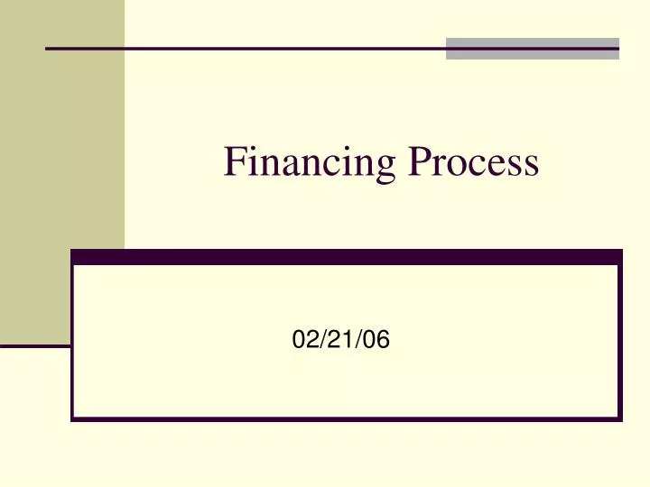 financing process