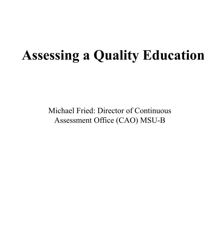 assessing a quality education