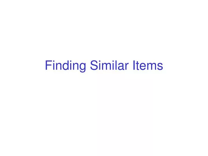 finding similar items
