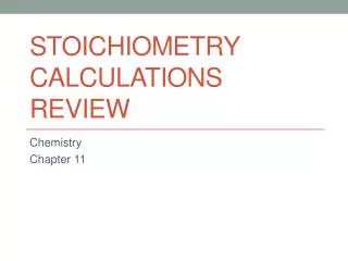 Stoichiometry Calculations Review