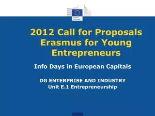 2012 Call for Proposals Erasmus for Young Entrepreneurs
