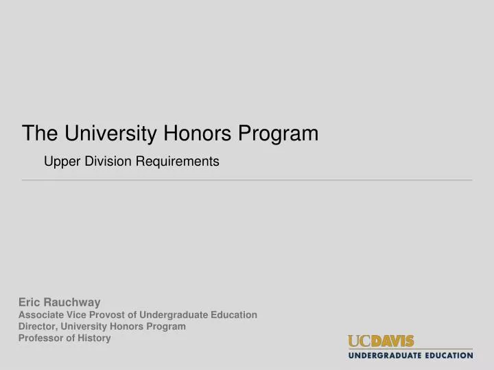 the university honors program upper division requirements