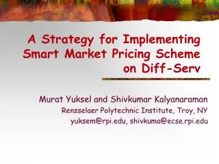 A Strategy for Implementing Smart Market Pricing Scheme on Diff-Serv