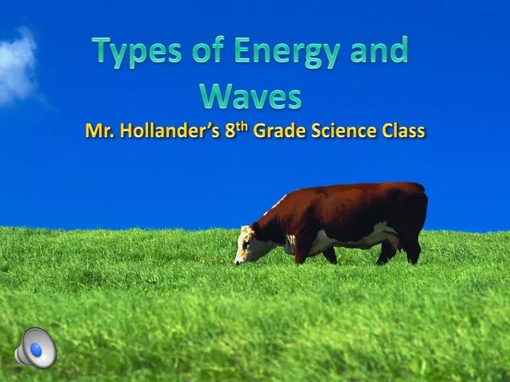types of energy and waves