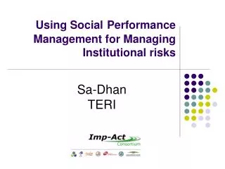 Using Social Performance Management for Managing Institutional risks