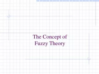 the concept of fuzzy theory