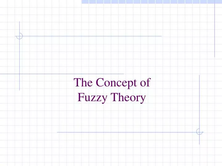the concept of fuzzy theory