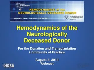 Hemodynamics of the Neurologically Deceased Donor