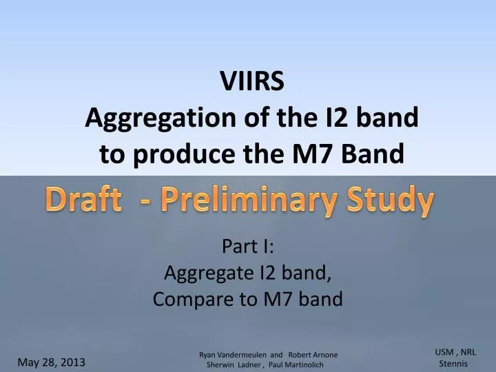 part i aggregate i2 band compare to m7 band