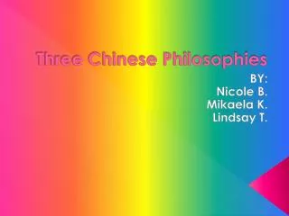 Three Chinese Philosophies