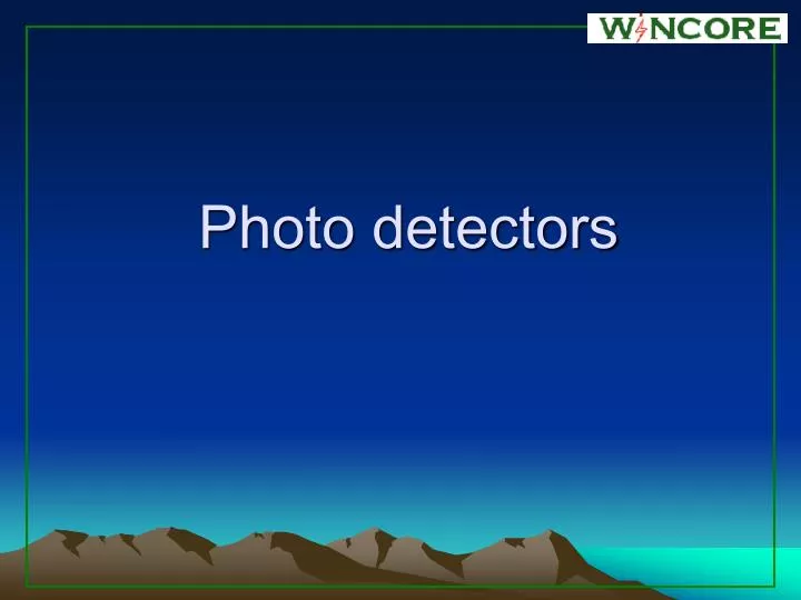 photo detectors
