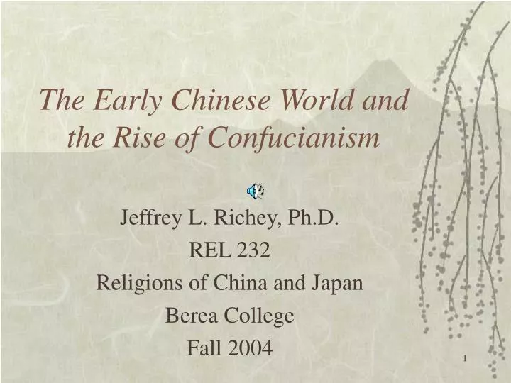 the early chinese world and the rise of confucianism