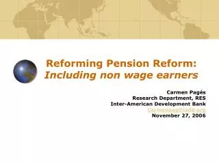 Reforming Pension Reform: Including non wage earners