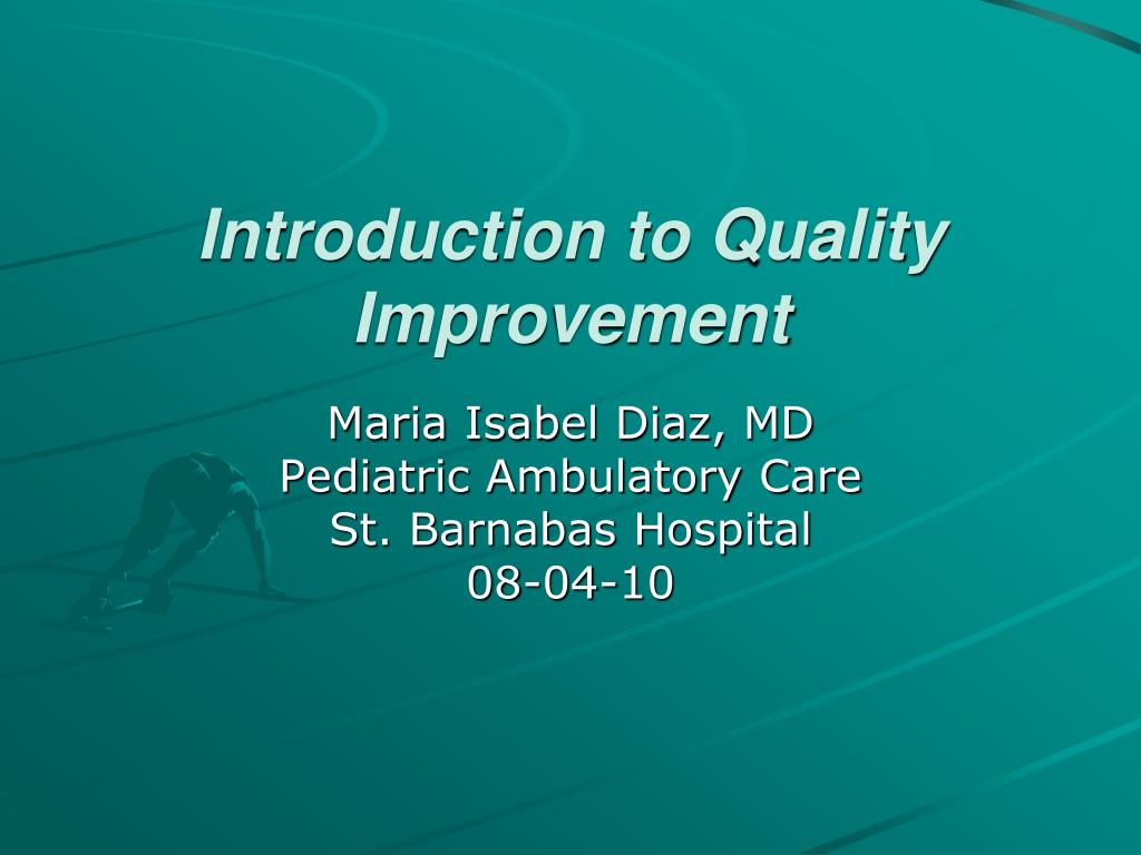 PPT - Introduction to Quality Improvement PowerPoint Presentation, free ...