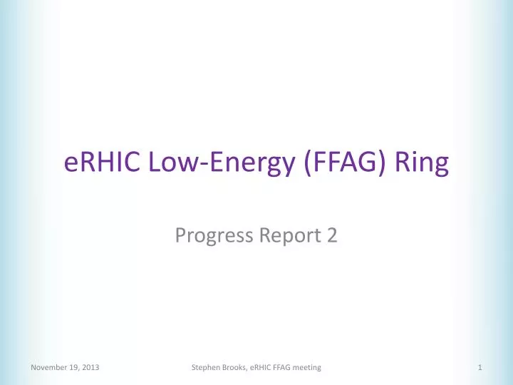 erhic low energy ffag ring