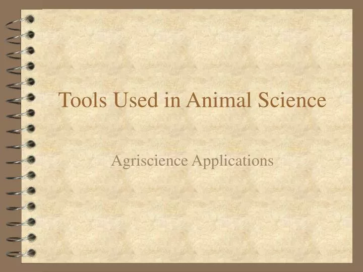 tools used in animal science