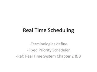 Real Time Scheduling