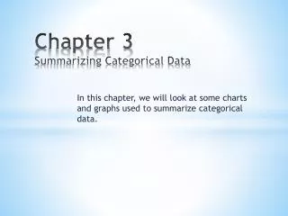Chapter 3 Summarizing Categorical Data