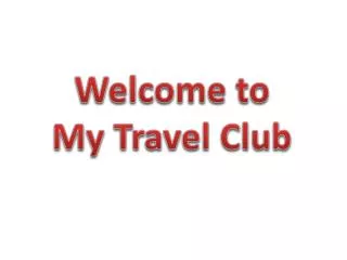 Welcome to My Travel Club