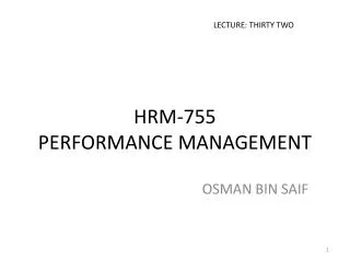 HRM-755 PERFORMANCE MANAGEMENT